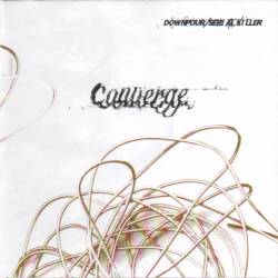 Converge : Downpour - Serial Killer